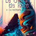 Le chemin de roze couverture tome 3